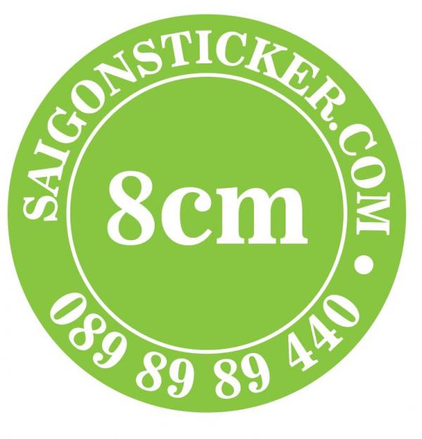 Tem 8cm, decal nhựa chống nước